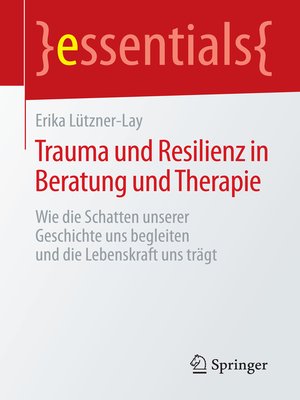cover image of Trauma und Resilienz in Beratung und Therapie